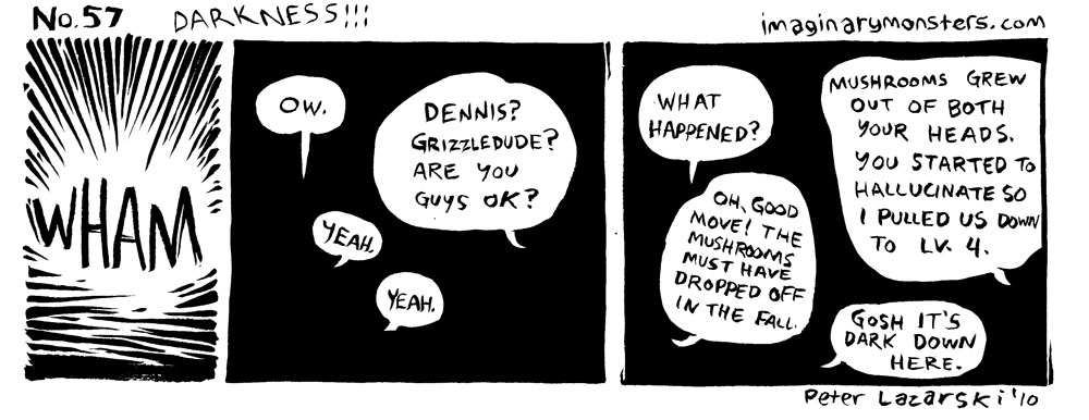 No 57: It’s Dark Down Here