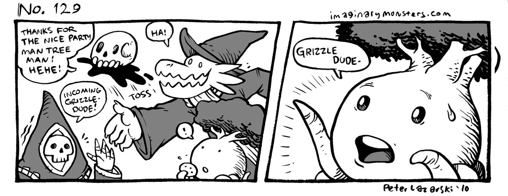 No 129: Incoming Grizzledude
